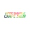 Carpe Diem - Hippie Sabotage lyrics