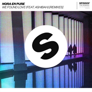 We Found Love (feat. Ashibah) [Remixes] - Single