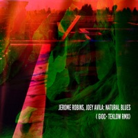 Natural Blues ( Gioc - Teklow Rmx ) - Single - Jerome Robins, Joey Avila, Teklow & GIOC