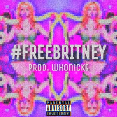 #FreeBritney - Single