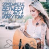 Somewhere Between Hell and a Honky Tonk - Single