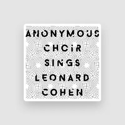 Listen to Anonymous Choir, watch music videos, read bio, see tour dates & more!