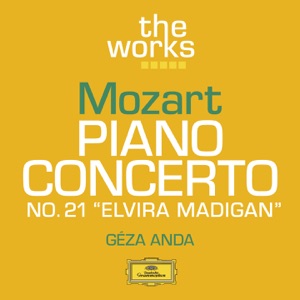 Mozart: Piano Concerto No. 21 in C Major, K. 467 - EP