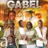 Gabel - Koute kè'm