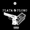 Plata O Plomo (feat. Waff3l) - Single