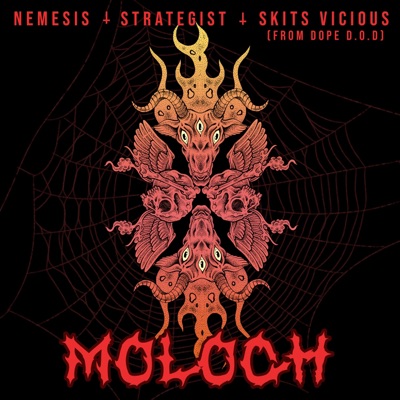 Moloch (feat. Strategist & Skits Vicious) - Single