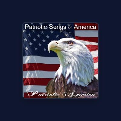 Escucha a Patriotic America, mira videos musicales, lee su biografía, consulta las fechas de las gira y más.