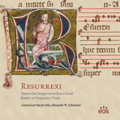 Resurrexi. Eastern In Gregorian Chant - Consortium Vocale Oslo