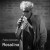 Rosalina (feat. Andrea Zuppini) [Versione acustica] - Single