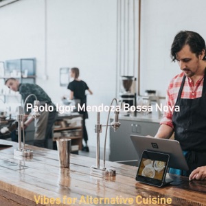 Vibes for Alternative Cuisine