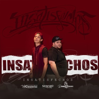 Insatisfechos (feat. Damian Jimenez) - Single
