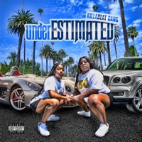 Underestimated - KillABeat Gang