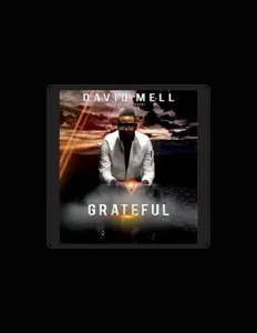 聆聽 David Mell、觀看音樂影片、閱讀小傳、查看巡演日期等！