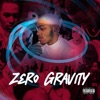 Zero Gravity (Deluxe Version)