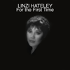 For the First Time - Linzi Hateley