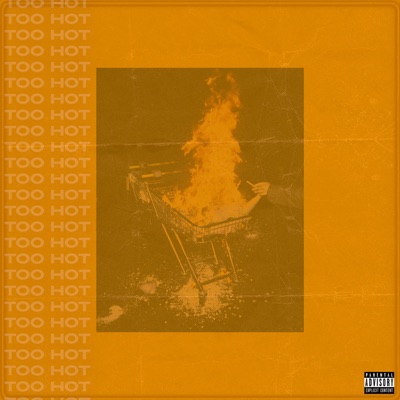 Too Hot - Single