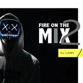 Fire on the Mix 2 artwork