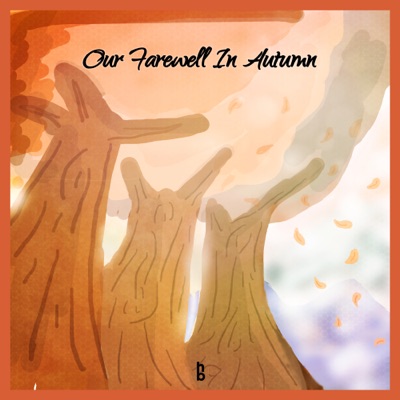 Our Farewell in Autumn - EP