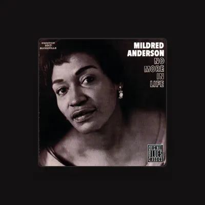 Listen to Mildred Anderson, watch music videos, read bio, see tour dates & more!