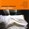 Anthony Marty A Slow Decline Loyalty Songs