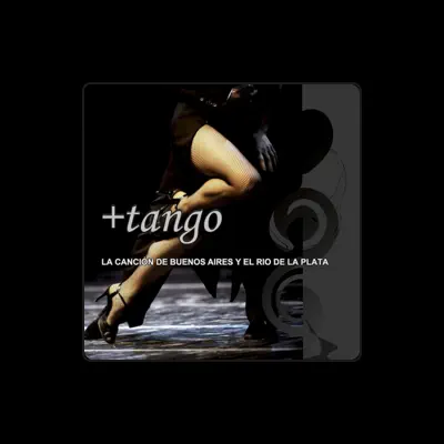 Listen to +Tango, watch music videos, read bio, see tour dates & more!