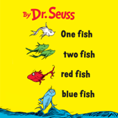 One Fish Two Fish Red Fish Blue Fish (Unabridged) - Dr. Seuss Cover Art