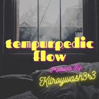 Tempurpedic Flow (feat. Kilroywash3r3) - Single - Lalo Lloyd