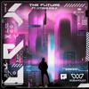 The Future (feat. Citizen Gold) - Single