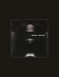 Ascolta Geniuser, guarda video musicali, leggi la biografia, vedi le date del tour & altro!