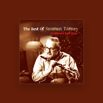 Listen to Seamus Tansey, watch music videos, read bio, see tour dates & more!