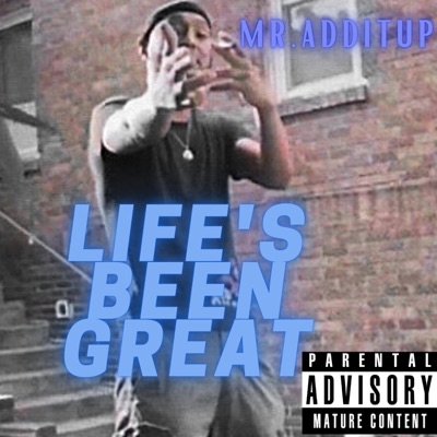 Life's Been Great - Single