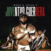 Juventud Guerrera - Single - 183rd & Iodine P.