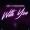 With You (feat. Nonso Amadi) - Shiz lyrics
