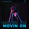 Movin On - Single