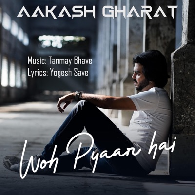 Woh Pyaar Hai - Single