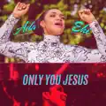 Only You