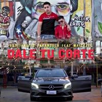 Dale Tu Corte (feat. Maickyel) - Single - Bastiansito El Farandula
