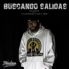 Buscando Salidas (feat. Askoman & Mad One)