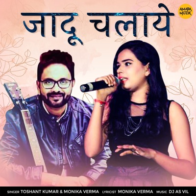 Jaadu Chalaye - Single