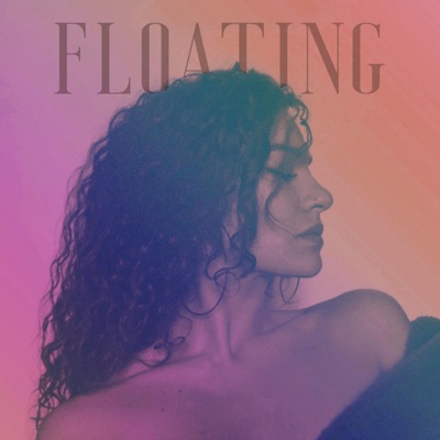 Floating (feat. QWALE & KUMBAYA) - Single