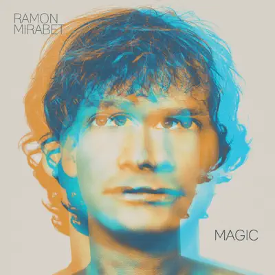 Magic - Single - Ramon Mirabet