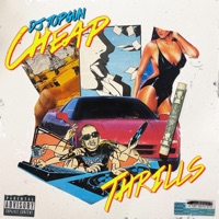 Cheap Thrills - EP - DJ Topgun