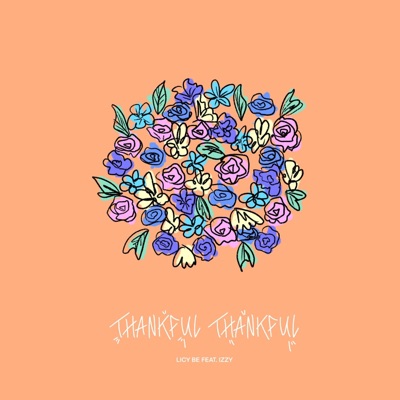 Thankful Thankful (feat. Izzy Music) - Single