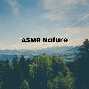 ASMR Nature