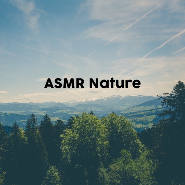 ASMR Nature