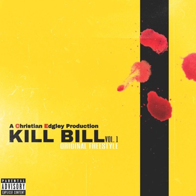 Kill Bill (freestyle) - Single