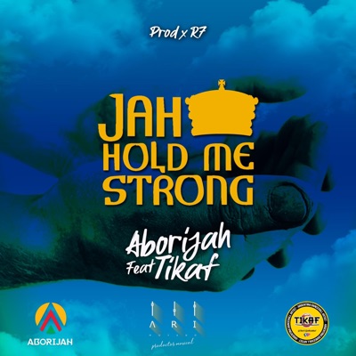 Jah hold me strong (feat. Aborijah) - Single