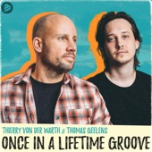 Once in a Lifetime Groove artwork
