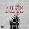 Killin' - Single