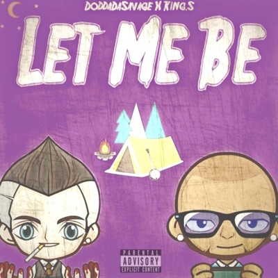 Let Me Be (feat. King.S) - Single